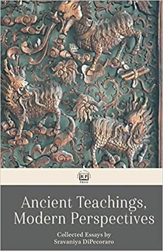 Ancient Teachings, Modern Perspectives