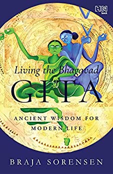 Living the Bhagavad Gita: 
